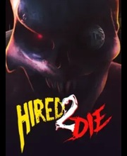 Hired 2 Die