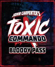 John Carpenter’s Toxic Commando Bloody Pass Xbox Series X