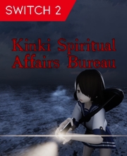 Kinki Spiritual Affairs Bureau Nintendo Switch 2