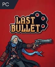 Last Bullet