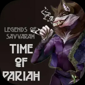Legends of Savvarah Time of Pariah