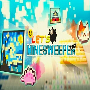 Let’s Minesweeper