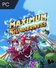 Maximum Thunderness
