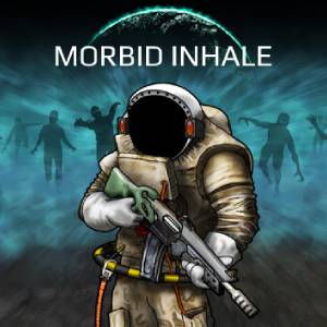 Morbid Inhale