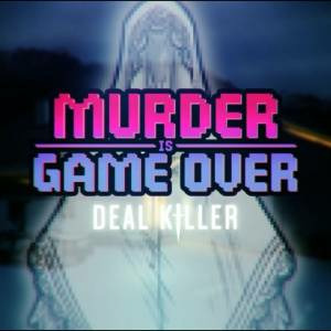 Murder Is Game Over Deal Killer PS5