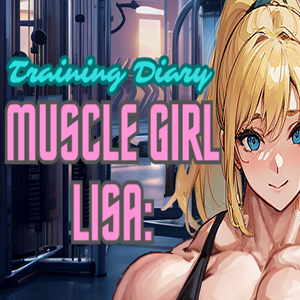 Muscle Girl Lisa Training Diary
