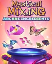 Mystical Mixing Arcane ingredients