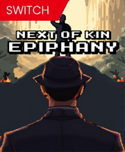 Next of Kin: Epiphany Nintendo Switch