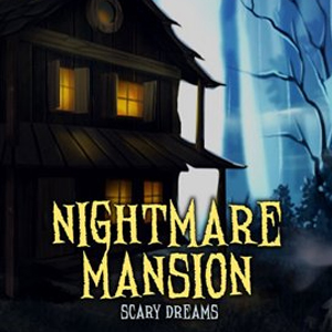 Nightmares Mansion Scary Dreams