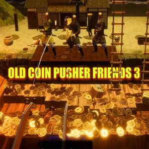 Old Coin Pusher Friends 3