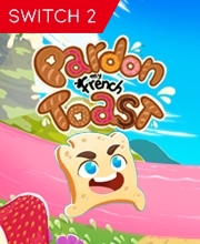 Pardon My French Toast Nintendo Switch 2
