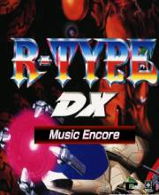 R-TYPE DX Music Encore Nintendo Switch