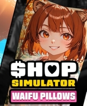 Shop Simulator Waifu Pillows