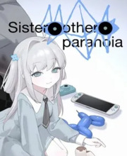 Sister Other Paranoia