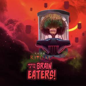 Sker Ritual Invasion of the Brain Eaters