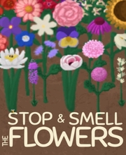 Stop and Smell the Flowers