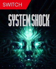 System Shock Remake Nintendo Switch
