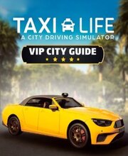 Taxi Life VIP City Guide PS5