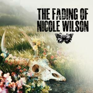 The Fading of Nicole Wilson PS4
