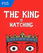 The King is Watching PS5