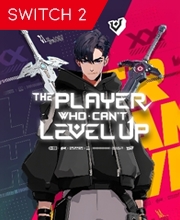 The Player Who Cant Level Up Nintendo Switch 2