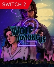 The Wolf Among Us 2 Nintendo Switch 2