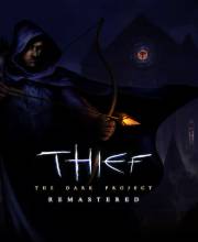 Thief The Dark Project Remastered