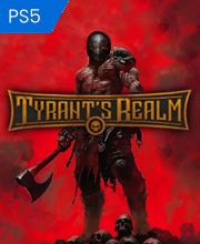 Tyrant’s Realm PS5