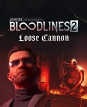 Vampire The Masquerade Bloodlines 2 Loose Cannon