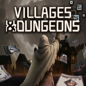 Villages & Dungeons