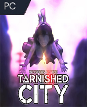 Whispers of the Tarnished City