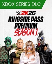 WWE 2K26 Ringside Pass Premium Season 1 Xbox Series X