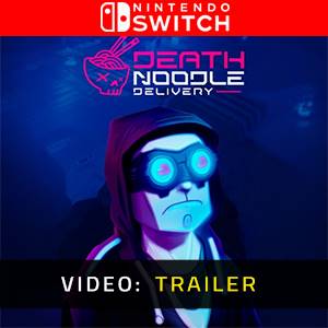 Death Noodle Delivery Nintendo Switch