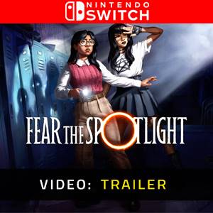 Fear the Spotlight Nintendo Switch