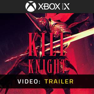 KILL KNIGHT Xbox Series X