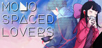 Monospaced Lovers