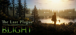 The Last Plague Blight