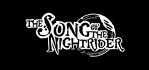The Song of the Nightrider