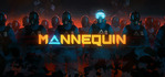 Mannequin VR