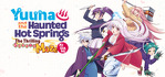 Yuuna and the Haunted Hot Springs The Thrilling Steamy Maze Kiwami Nintendo Switch