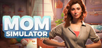 Mom Life Simulator 2024 PS4