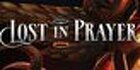 Lost in Prayer
