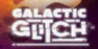 Galactic Glitch