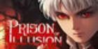 Prison of Illusion