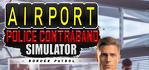 Airport Police Contraband Simulator Border Patrol