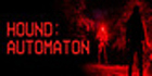 HOUND AUTOMATON
