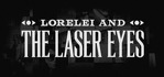 Lorelei and the Laser Eyes PS5