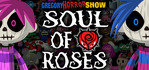 Gregory Horror Show Soul of Roses