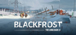 BLACKFROST The Long Dark 2