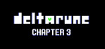 DELTARUNE Chapter 3